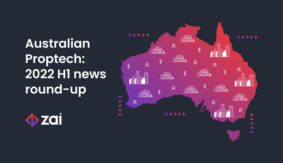 Proptech-Australia-2022-H1-news-roundup