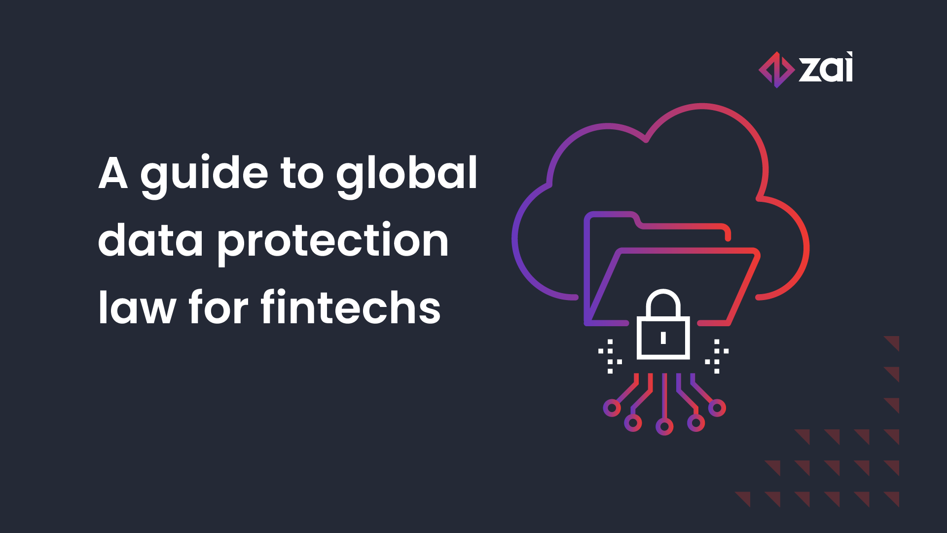 A-guide-to-global-data-protection-law-for-fintechs
