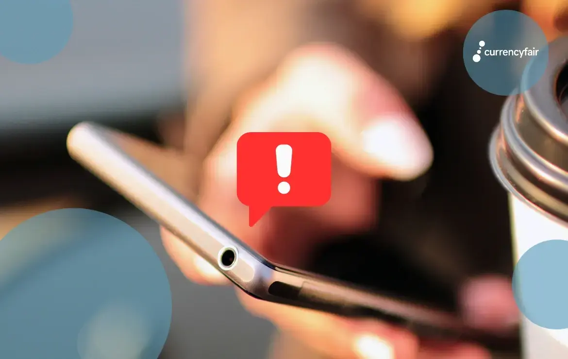 Stay Safe - CurrencyFair Fraud Alert